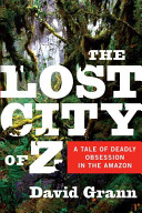 Lost_City_of_Z___A_Tale_of_Deadly_Obsession_in_the_Amazon